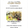 Prvn� plak�t k otev�en� Galerie Na �pejcharu 26.9.2004